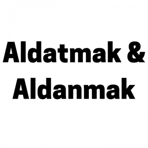 Aldatmak & Aldanmak