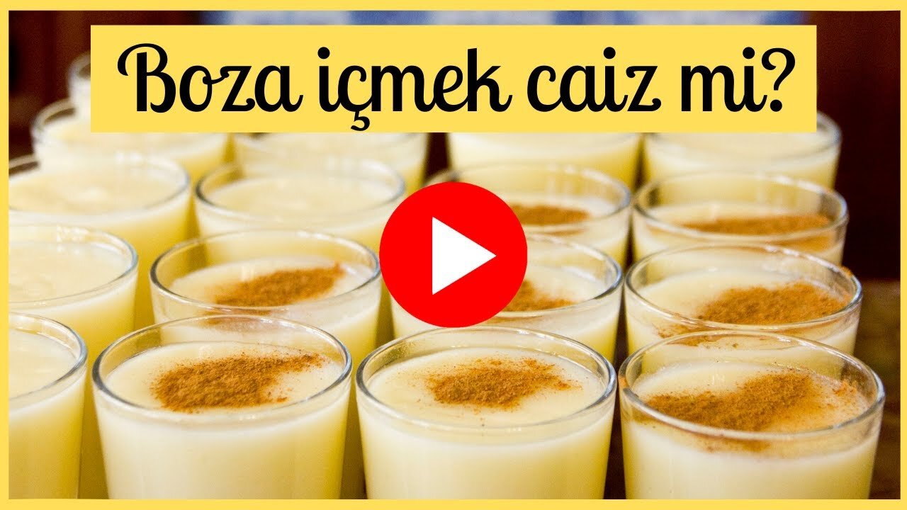 Boza İçmek Caiz Mi?