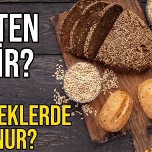 Glüten Nedir Hangi Yiyeceklerde Bulunur