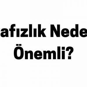 Hafızlık Neden Önemli
