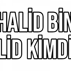 Halid Bin Velid Kimdir