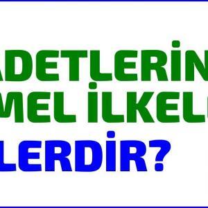 İbadetlerde Bulunması Gereken Temel İlkeler Nelerdir?