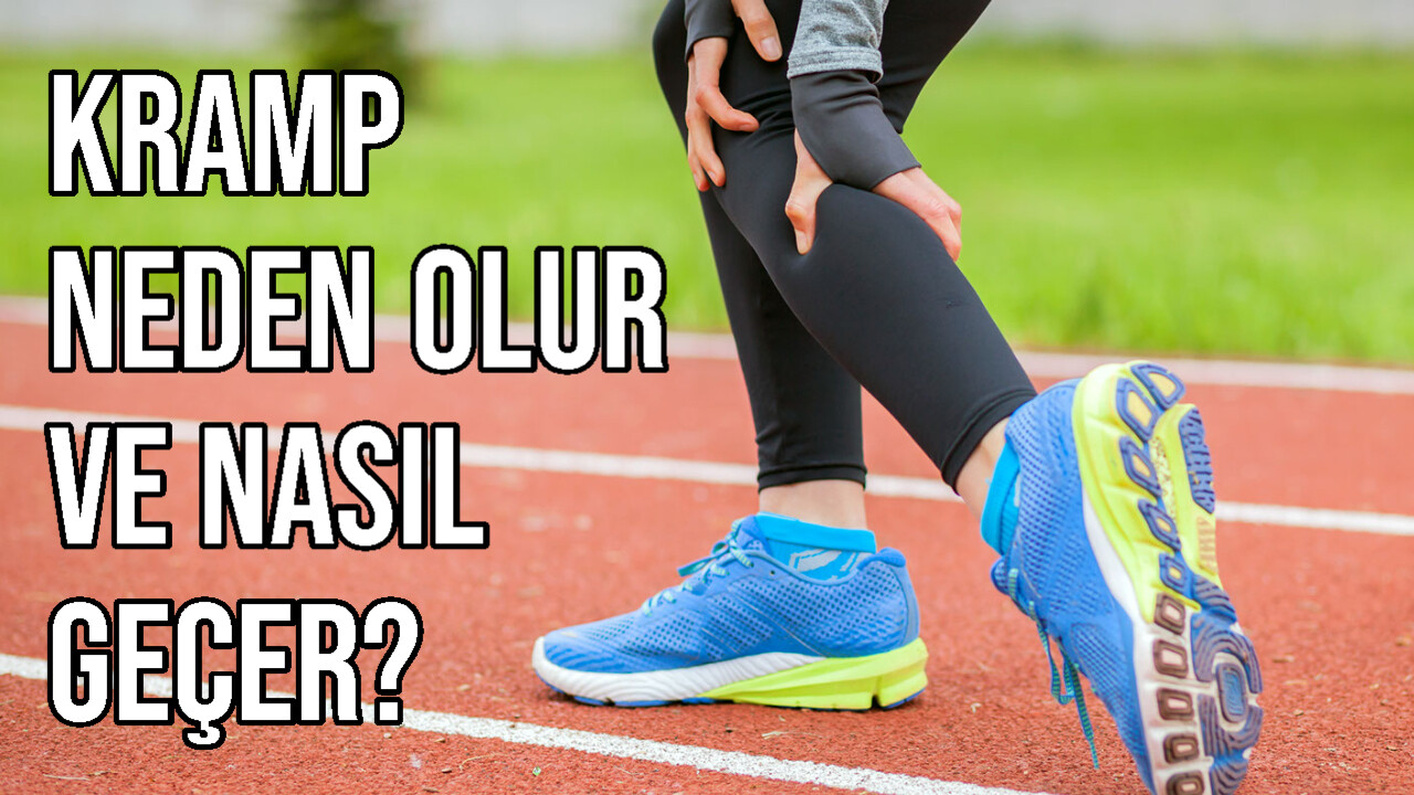 Kramp Neden Olur Ve Nasıl Geçer