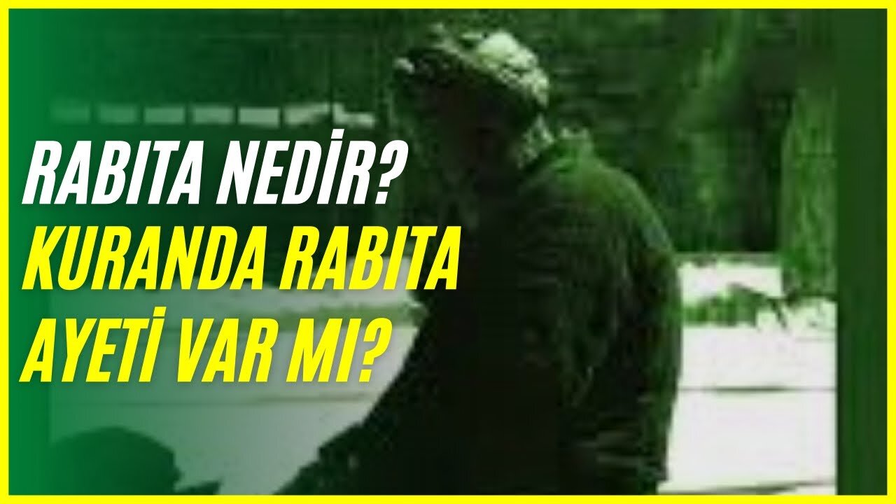 Kuranda Rabıta Ayeti Var Mı