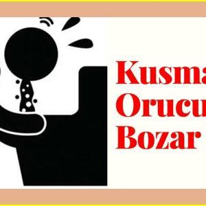 Kusmak Orucu Bozar Mı
