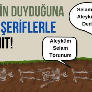 Ölülerin Duyduğuna Dair Hadisi Şerifler İle 15 KANIT