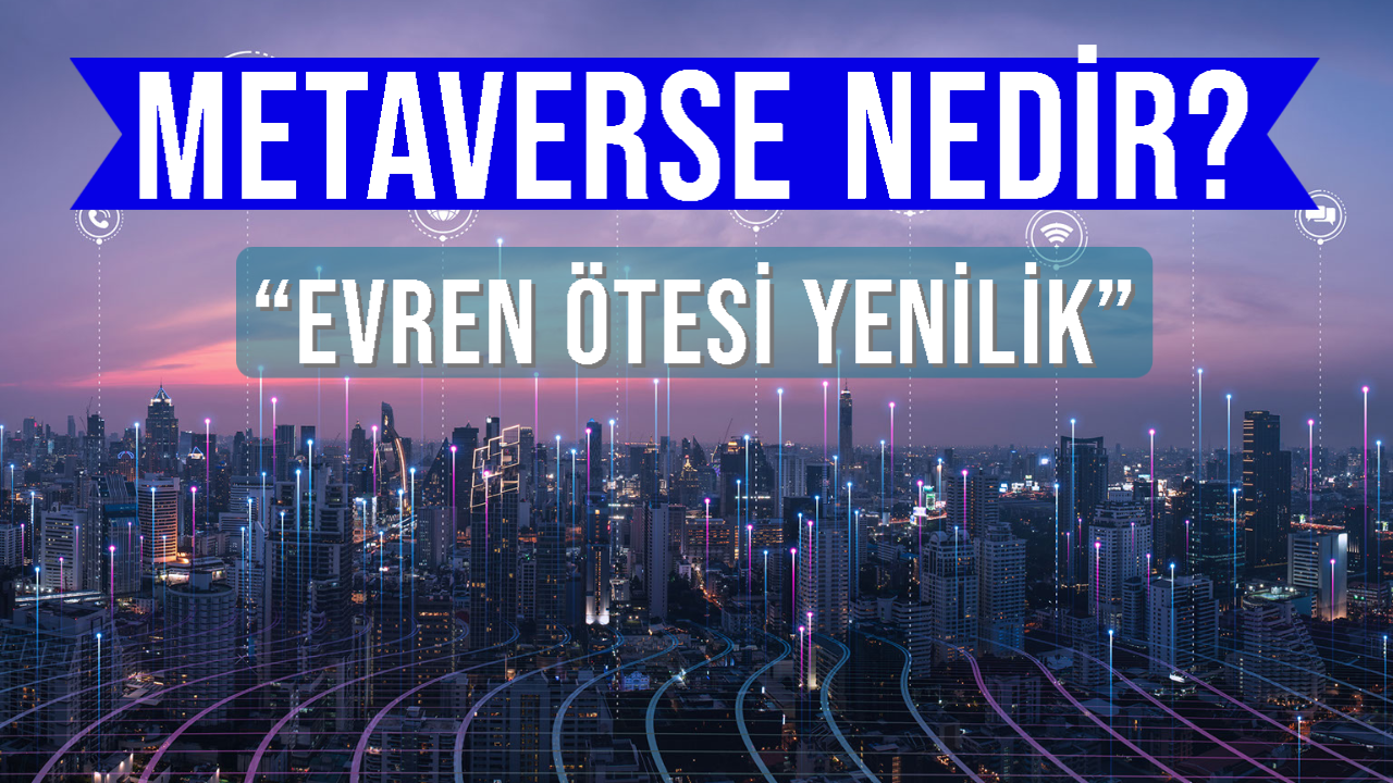 metaverse nedir
